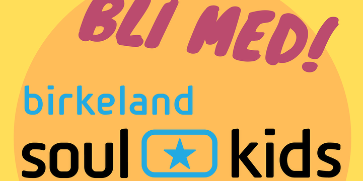 Bilde/illustrasjon for Birkeland Soul Kids Birkeland Soul Kids